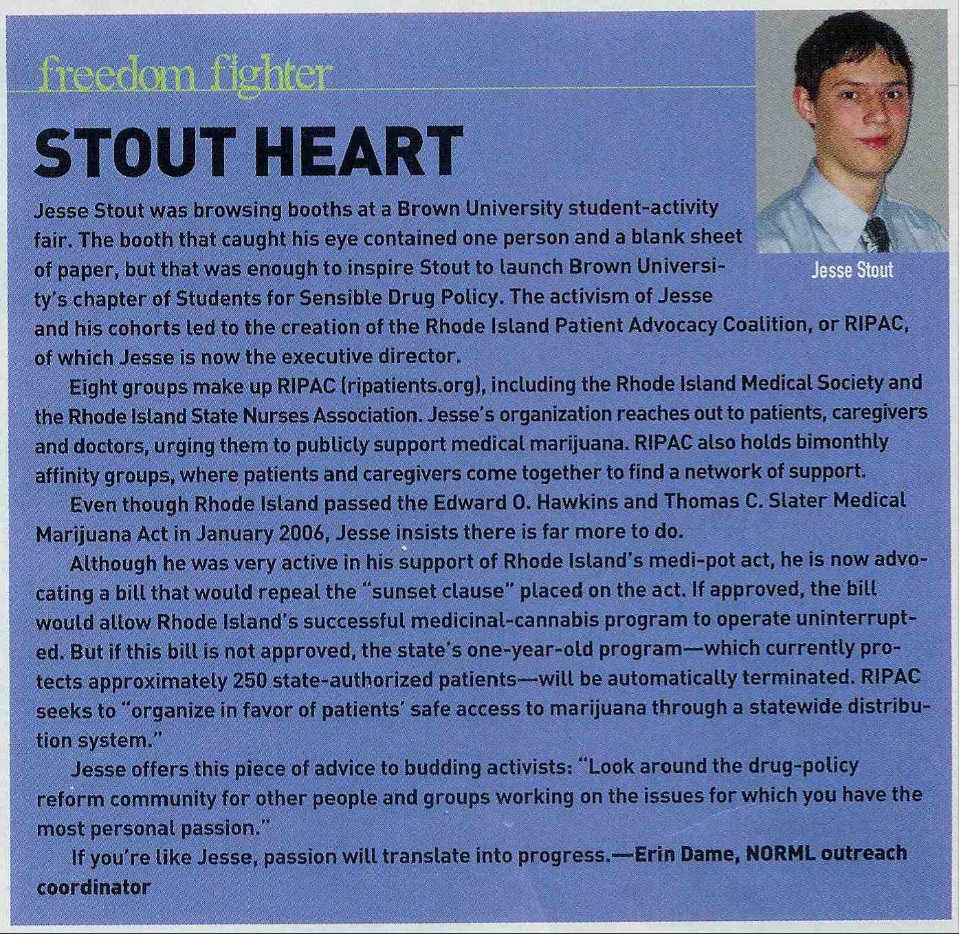 "Stout Heart" -- Jesse Stout of RIPAC is the High Times Freedom Fighter of the Month